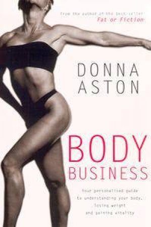 Body Business by Donna Aston