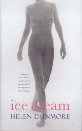 Ice-Cream by Helen Dunmore