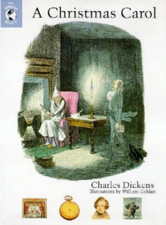 The Whole Story: A Christmas Carol by Charles Dickens