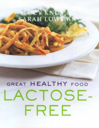 Lactose-Free by Lucy Knox