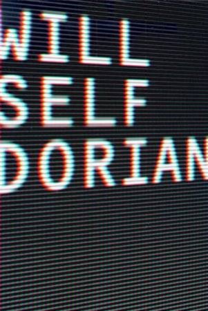 Dorian by Will Self