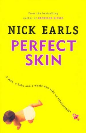 Perfect Skin by Nick Earls