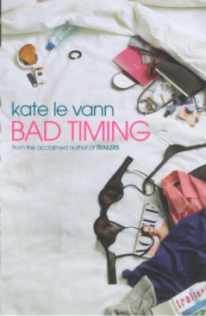 Bad Timing by Kate Le Vann