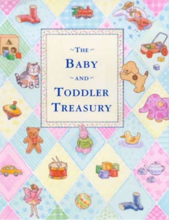 Baby And Toddler Treasury - Mini by Various