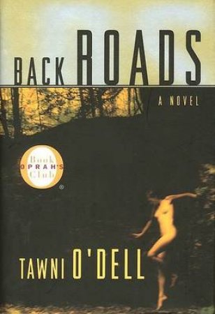 Back Roads by Tawni O'Dell