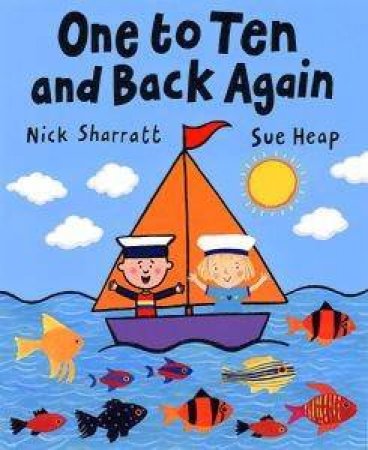 One To Ten & Back Again by Nick  Sharratt