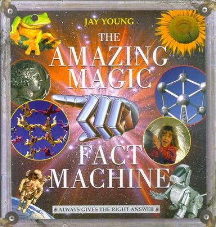 The Amazing Magic Fact Machine by Various