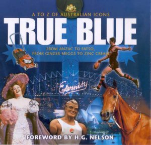 True Blue by Garrie Hutchinson