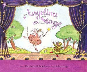 Angelina On Stage by Katharine Holabird