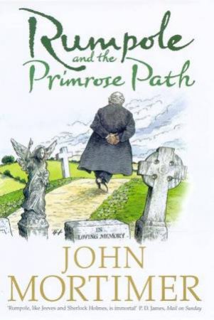 Rumpole And The Primrose Path by John Mortimer