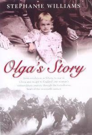 Olga's Story by Stephanie Williams