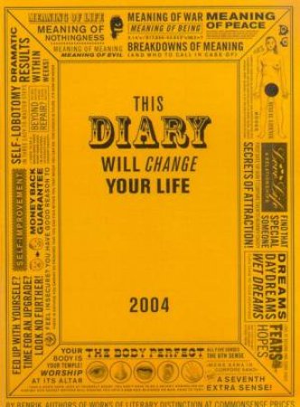 This Diary Will Change Your Life 2004 by Carey Et Al