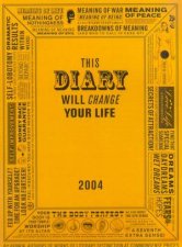 This Diary Will Change Your Life 2004