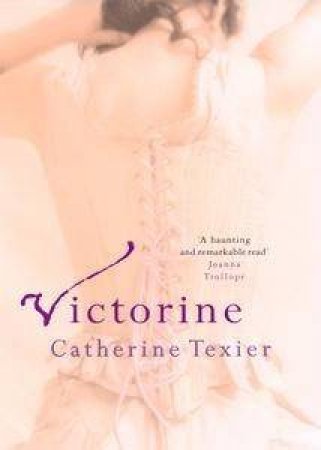 Victorine by Catherine Texier