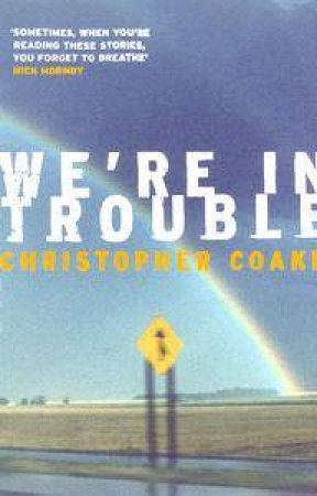 We're In Trouble by Chris Coake