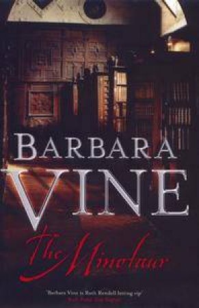 The Minotaur by Barbara Vine