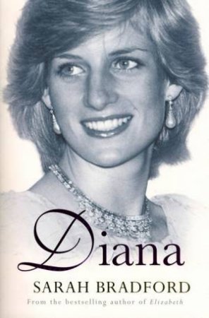 Diana by Sarah Bradford