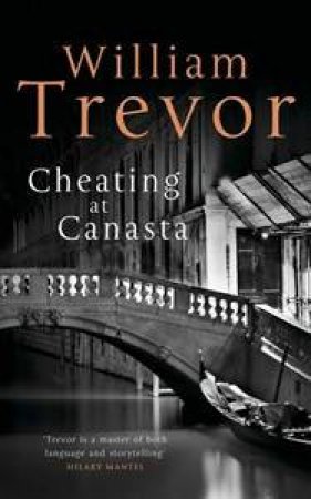 Cheating at Canasta by William Trevor