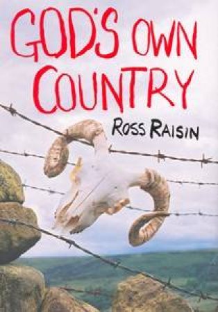 God's Own Country by Ross Raisin