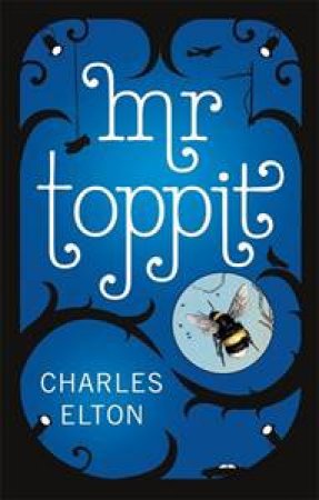 Mr Toppit by Charles Elton