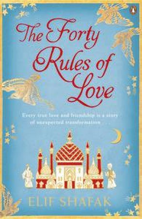 Forty Rules of Love by Elif Shafak