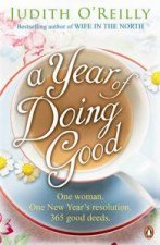 A Year of Doing Good One Woman One New Years Resolution 365 Good Deeds