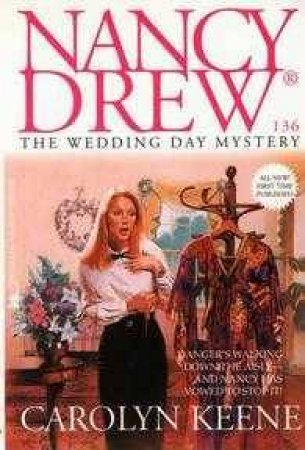 The Wedding Day Mystery by Carolyn Keene