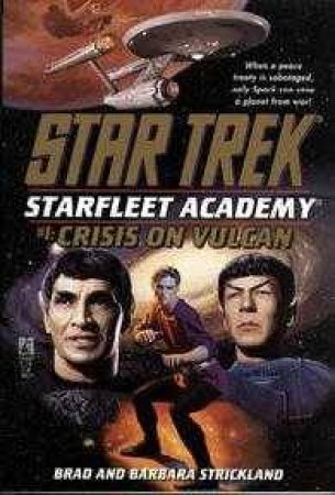 Crisis On Vulcan by Brad Strickland