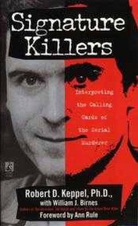 Signature Killers by Robert Keppel