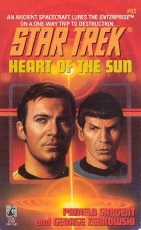 Heart Of The Sun by Pamela Sargent & George Zebrowski