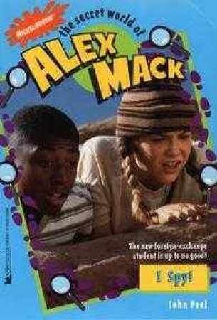 The Secret World Of Alex Mack: I Spy by Peel