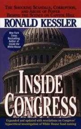 Inside Congress by Ronald Kessler