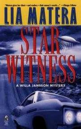 Star Witness: A Willa Jansson Mystery by Lia Matera