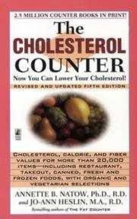 The Cholesterol Counter by Annette Natow & Joanne Heslin