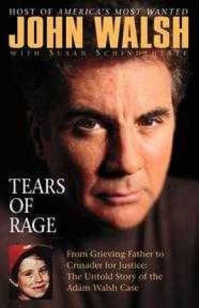 Tears Of Rage by John Walsh