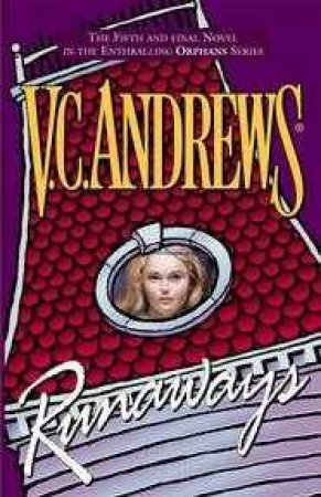 Runaways by V C Andrews