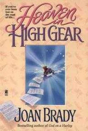 Heaven In High Gear by Joan Brady