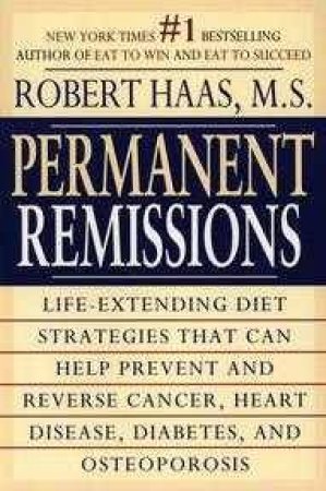 Permanent Remissions by Robert Haas