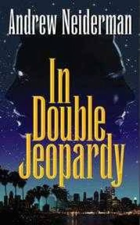 In Double Jeopardy by Andrew Neiderman