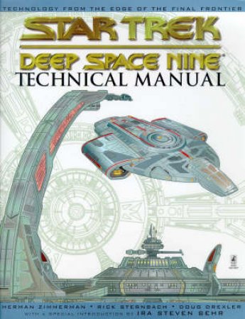 Star Trek: Deep Space Nine Technical Manual by Various