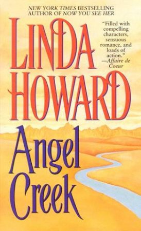 Angel Creek by Linda Howard