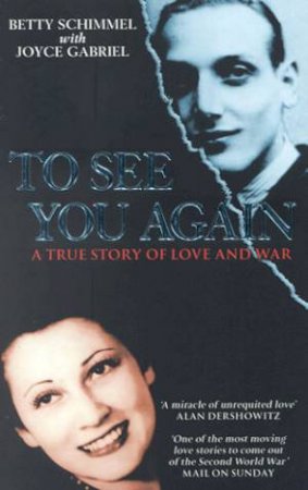 To See You Again by Betty Schimmel & Joyce Gabriel