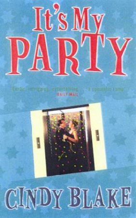 It's My Party by Cindy Blake