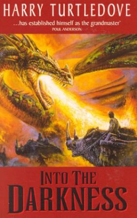 Into The Darkness by Harry Turtledove