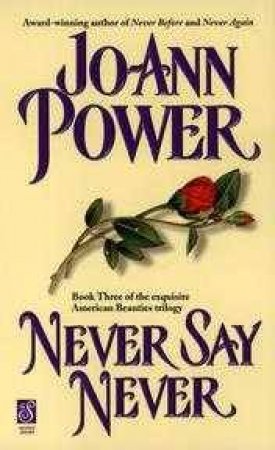 Never Say Never by Jo-Ann Power