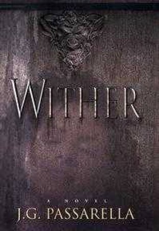 Wither by Passarella