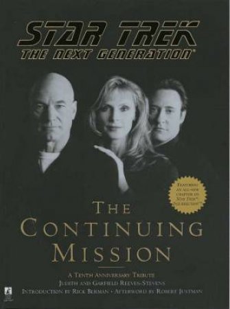 Star Trek: The Next Generation: The Continuing Mission by Judith & Garfield Reeves-Stevens