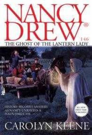 The Ghost Of The Lantern Lady by Carolyn Keene