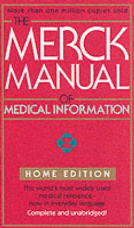 The Merck Manual Of Medical Information - Home Edition by Various