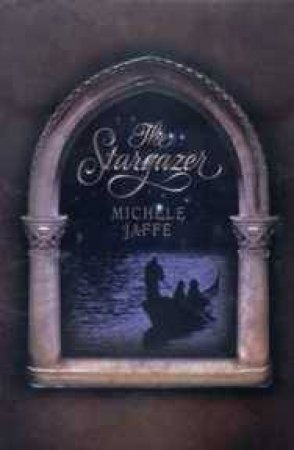 The Stargazer by Michele Jaffe